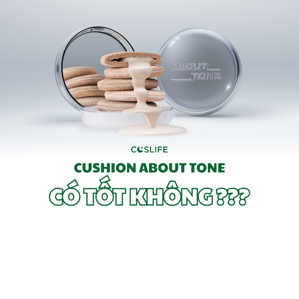 Cushion About Tone Co Tot Khong